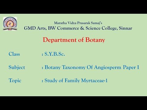 Sybsc Botany Taxonomy Of Angiosperm Paper I  Family Myrtaceae