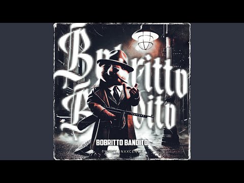 Bobritto Bandito Funk