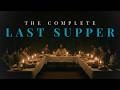 The Complete Last Supper | The Chosen