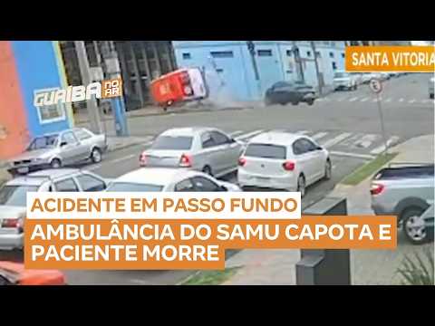 Grave acidente com ambulância do Samu deixa um morto e feridos em Passo Fundo
