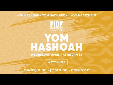 FIDF LIVE - Episode 5 - Yom HaShoah