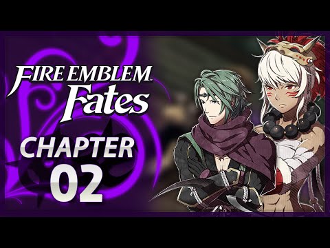 Fire Emblem Fates - Chapter 2 - Gift of Ganglari