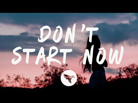 Dua Lipa - Don't Start Now (Lyrics) (Dua Lipa - Don't Start Now (Lyrics))