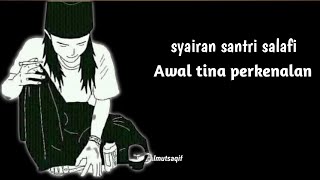 Download lagu syairan santri salafi terbaru 2023 || awal tina perkenalan mp3