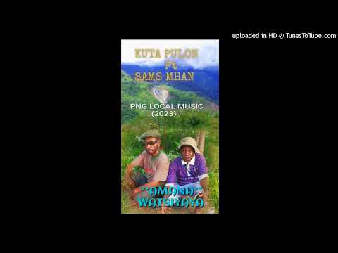 KUTA PULON Ft SAMS MHAN ___ Png LOCAL Music _ 2023 ( MERAPS MUSIC PRODUCTION)