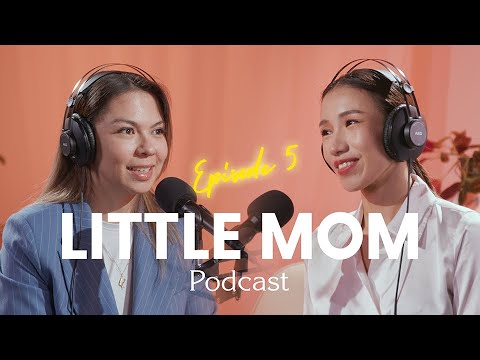 LITTLE MOM PODCAST EP5 | З.Маргарита | Хүүхдийн хооллолт.