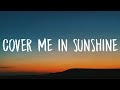 P!nk & Willow Sage Hart - Cover Me In Sunshine (Lyrics)