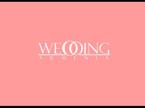 Wedding Armenia - best weddings in Armenia