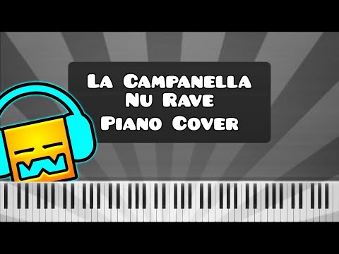 La Campanella Nu Rave by Cranky - Piano Tutorial / Cover (Geometry Dash)