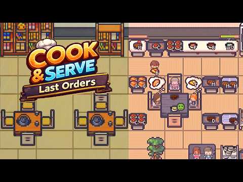 Cook & Serve: Last Orders