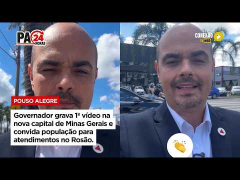 Vídeo: Governador grava 1º vídeo na nova capital de Minas Gerais e convida população para atendimentos no Rosão.