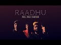 Raadhu Official Song Kamran Roll Rida Raadhu Boy And Kanha