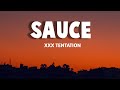 XXXTENTATION Sauce Lyrics