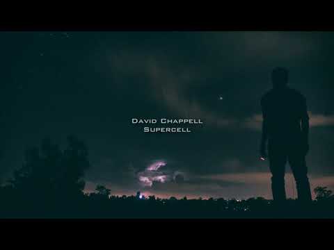 David Chappell: Supercell