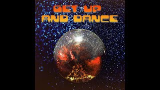 Download lagu Get Up And Dance mp3