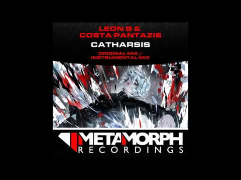 Costa Pantazis, Leon B - Catharsis (Original Mix) [Metamorph Recordings]