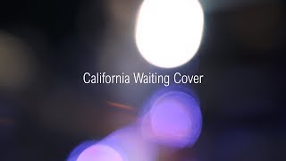 KINGS OF LEON – California Waiting (Cover) | Quiet Violence
