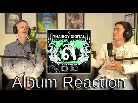 Dad hears Thaiboy Digital for the first time…