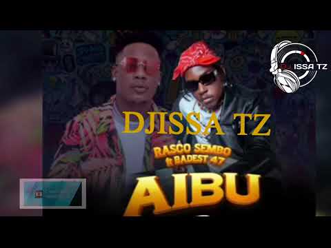Dj Issa Tz - Ramso Sembo Ft Baddest 47 - Aibu Remixx