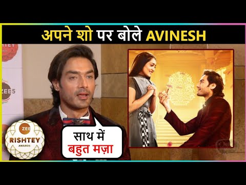 Avinesh Rekhi Talks About His Show Tum Bin Jiya Jaaye Na l Zee Rishtey Awards 2021