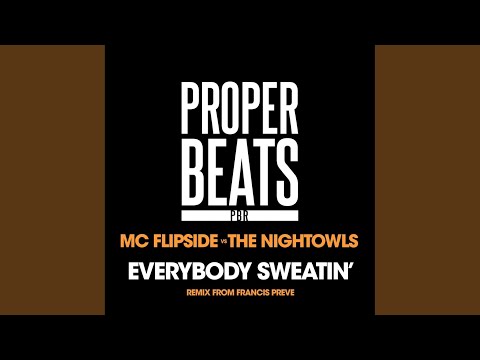 Everybody Sweatin' (Original Mix)