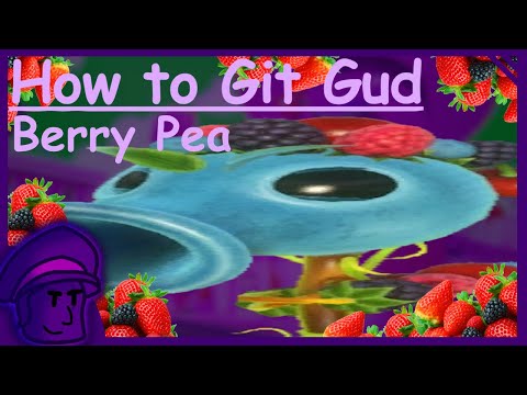 How to git gud at Berry Pea (REMASTERED) - PVZGW