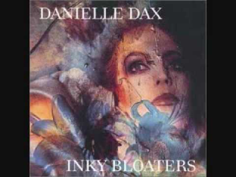 Danielle Dax - Fizzing Human Bomb