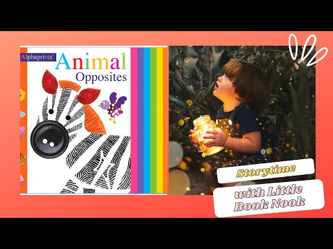 Read Aloud: Alphaprints Animal Opposites by Priddy Books; Roger Priddy at Little Book Nook