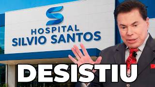 O risco que fez Silvio desistir do Hospital Silvio Santos