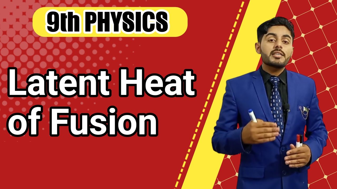 Latent Heat of Fusion