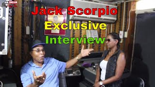 Legendary Jack Scorpio - Exclusive Interview Live &amp; Direct From Jamaica  🇯🇲