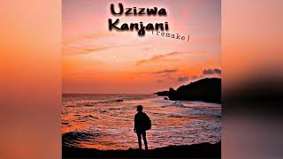 Download lagu Dr Dope- Uzizwa Kanjani (Remake) mp3