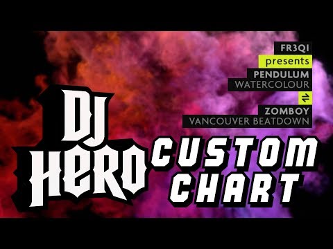 [DJ Hero Custom Track] Pendulum vs Zomboy - Watercolour vs Vancouver Beatdown