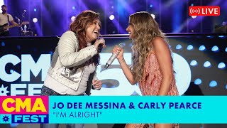 Surprise Duo Jo Dee Messina &amp; Carly Pearce Sing &quot;I&#39;m Alright&quot; | CMA Fest 2023
