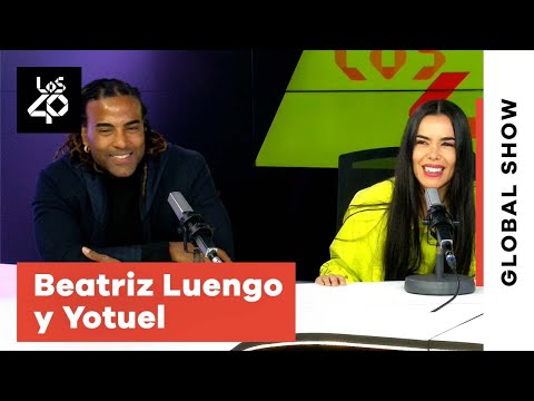 BEATRIZ LUENGO y YOTUEL: la canción que querían otros artistas + el día que vio desnudo a Yotuel