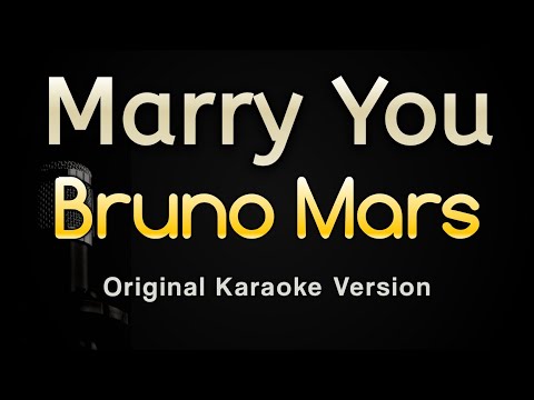 Marry You - Bruno Mars (Karaoke Songs With Lyrics - Original Key)