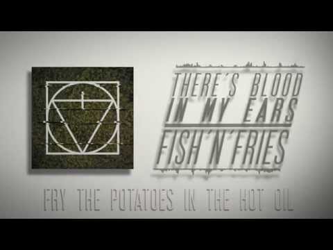 There's Blood in my Ears - There's Blood In My Ears - Fish'n'Fries [Official Lyric Video]