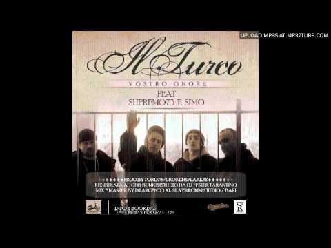 Il Turco feat. Supremo73 & Simo - Vostro onore (prod. Ford78)