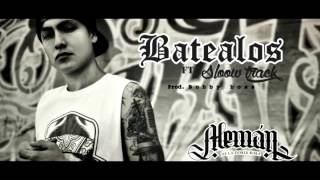 Batealos - Aleman Ft. Sloow Track  Prod. Bobby Bass 2015