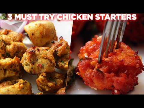 3 Must Try Chicken Starters Recipe