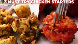 3 Must Try Chicken Starters Recipe