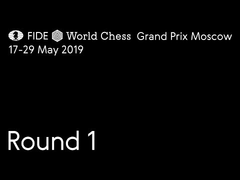 2019 FIDE Grand Prix - Moscow. Round 1. Game 1.