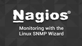 Monitoring with the Linux SNMP Wizard Monitoring with the Linux SNMP Wizard