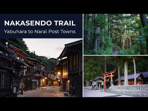 Hiking Japan's Nakasendo Trail: Yabuhara to Narai | LESSER KNOWN Post Towns | 中山道, 長野県