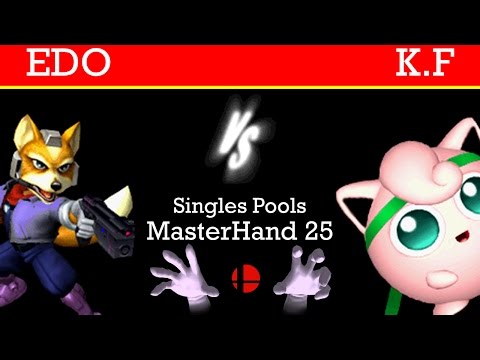 MasterHand 25 Pools - EDO(Fox) vs. K.F(Jigglypuff)
