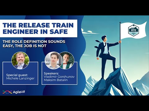 The Release Train Engineer - SAFe | AgileLAB webinar