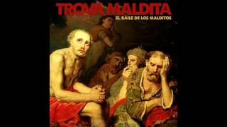 Trova Maldita - &quot;El baile de los malditos&quot; - EP completo