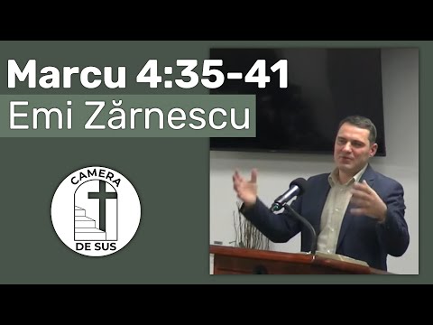 Emi Zarnescu - Marcu 4: 35-41