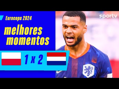 Gols e lances de Polonia x Holanda