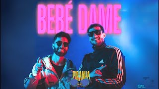 DÚO PIRANHA - BEBE DAME